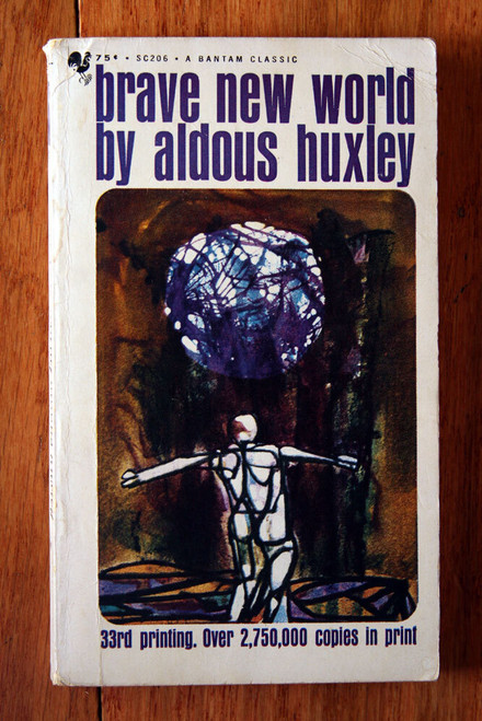Brave New World by Aldous Huxley 1967 Bantam Classic Paperback 39th Printing