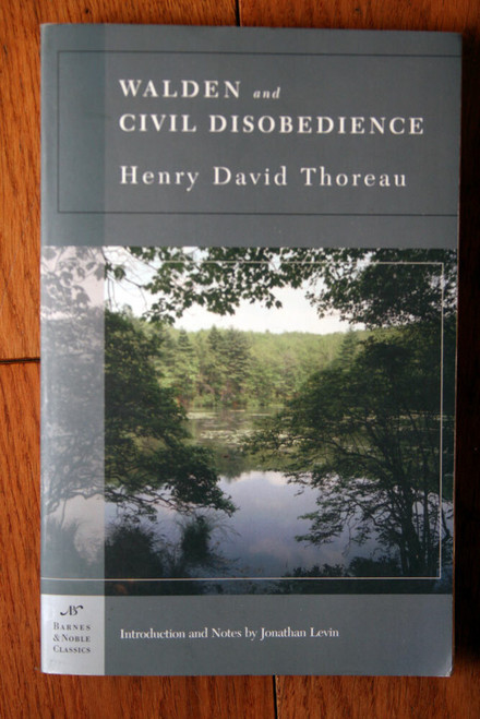 Walden and Civil Disobedience by Henry David Thoreau 2005 Barnes & Noble Classic