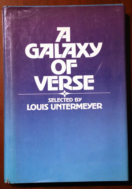 A Galaxy of Verse by Louis Untermeyer 1978 HC/DJ 1st Printing Children's Poetry