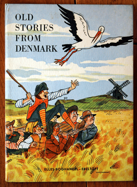Old Stories from Denmark Illustrated by Poul Lundsgaard Elles Boghandel Ebeltoft