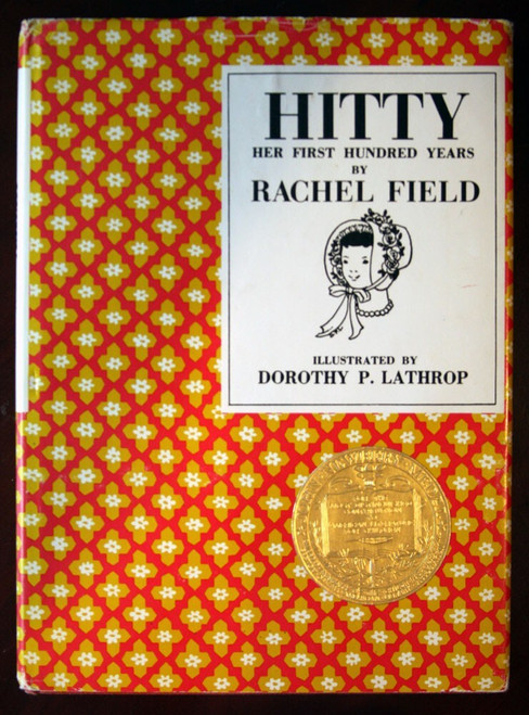 HITTY Her First Hundred Years by Rachel Field 1957 HC/DJ Dorothy P. Lathrop Pics