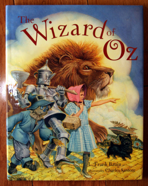 The Wizard of Oz by L. Frank Baum & Charles Santore (1991, Sterling) HC/DJ 