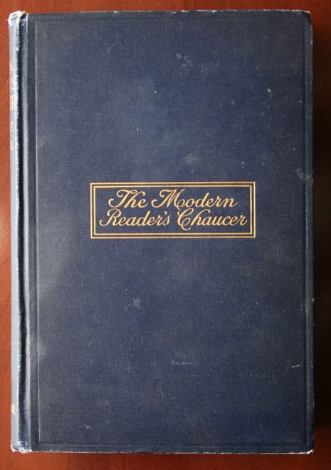Complete Poetical Works of GEOFFREY CHAUCER 1914 MacKaye/Tatlock Modern Reader's