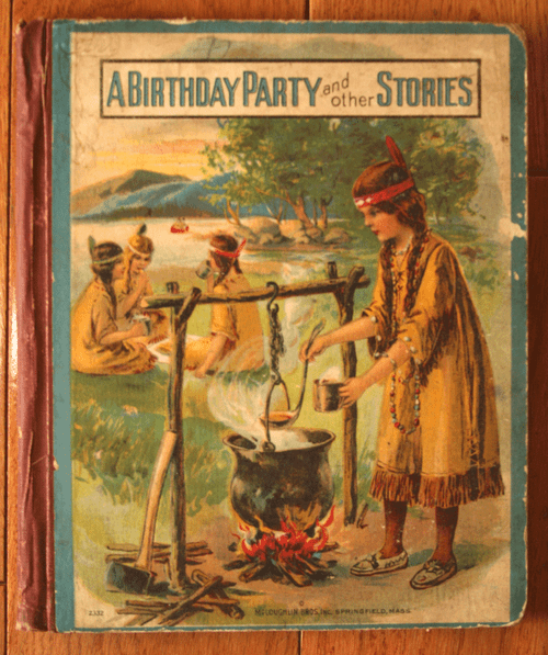 A Birthday Party and Other Stories McLoughlin Bros. Antique Children's INDIANS