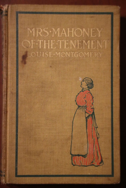 Mrs. Mahoney of the Tenement by Louise Montgomery 1912 Florence Scovel Shinn Art