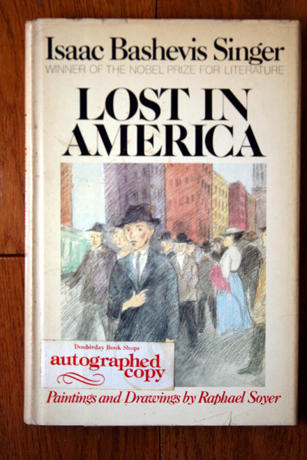 LOST IN AMERICA by Isaac Bashevis Singer 1981 1st Ed. SIGNED AUTOGRAPHED HC/DJ