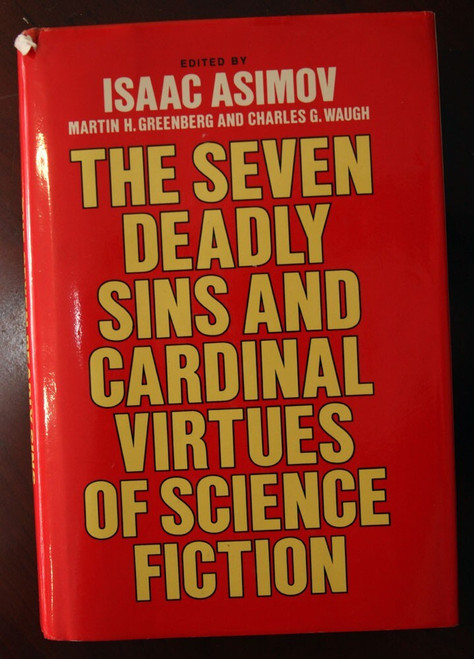Seven Deadly Sins and Cardinal Virtues of Science Fiction by Isaac Asimov 1982