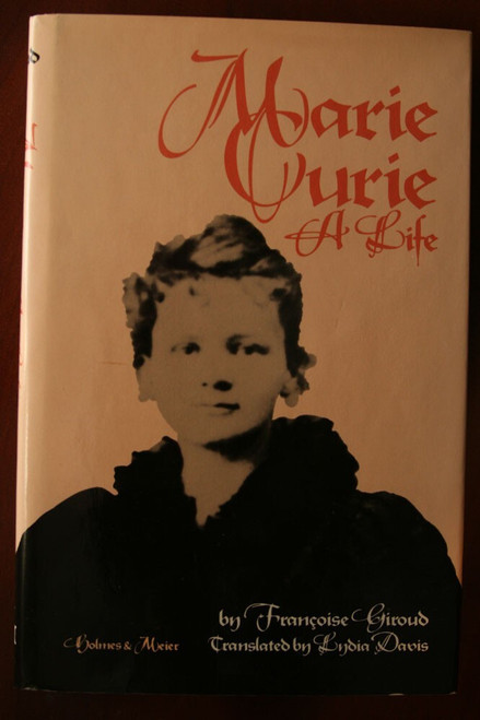 MARIE CURIE: A Life by Francoise Giroud 1986 Vintage Biography HC/DJ Lydia Davis