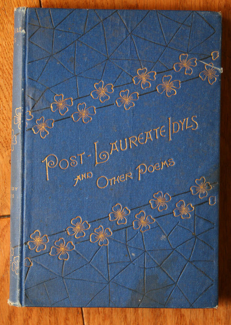 Post-Laureate Idyls and Other Poems by Oscar Fay Adams 1886 D. Lothrop Antique