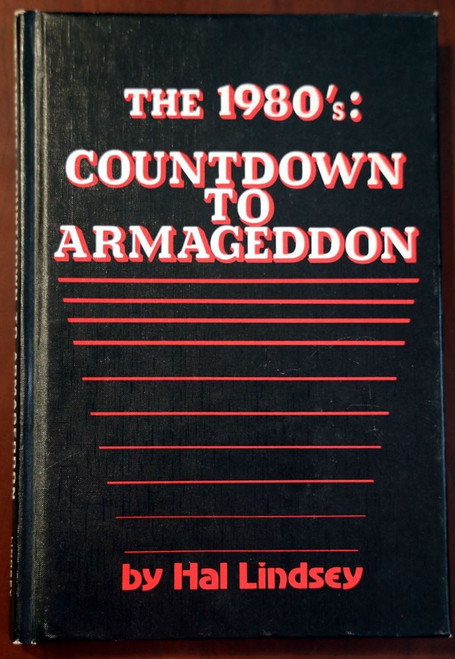 The 1980's: Countdown to Armageddon by Hal Lindsey Apocalypse/End Times/Prophecy