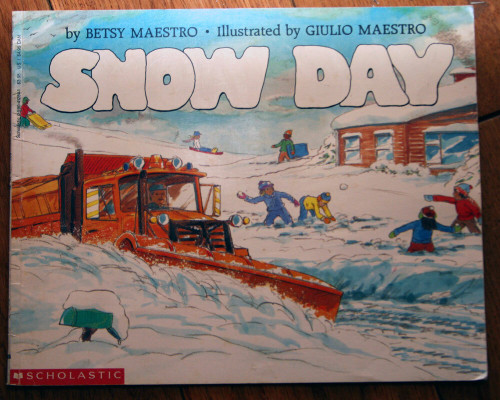 SNOW DAY by Betsy Maestro & Guilio Maestro 1989 Vintage Scholastic Paperback