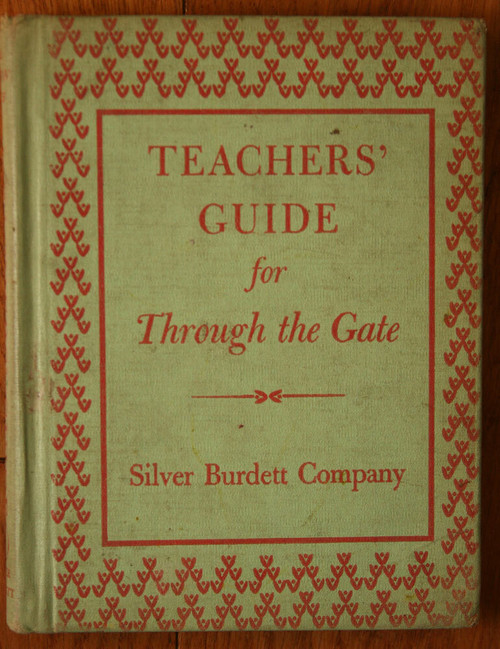 Teachers' Guide for Through the Gate 1945 Nila Banton Smith & Jane Toan VINTAGE