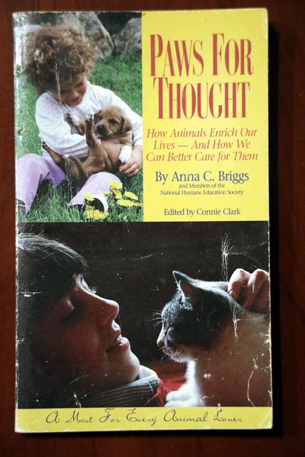 PAWS FOR THOUGHT by Anna C. Briggs 1997 Paperback Animals/Pets Humane Society