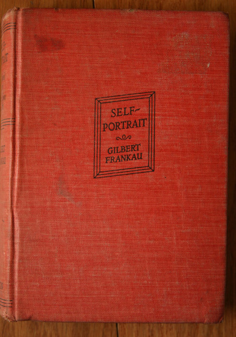 SELF-PORTRAIT by Gilbert Frankau 1940 Vintage Novel E.P. Dutton & Co.