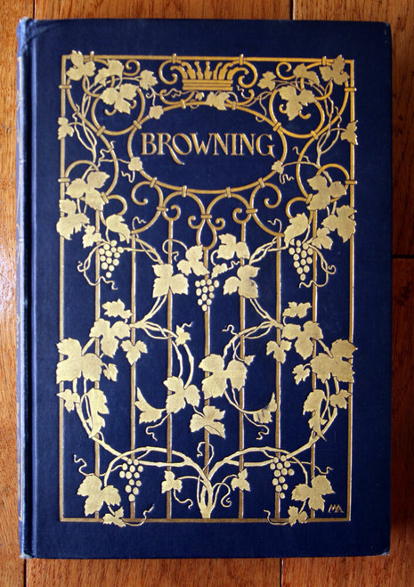 ROBERT BROWNING Poet and Man by Elisabeth Luther Cary 1901 Knickerbocker Press
