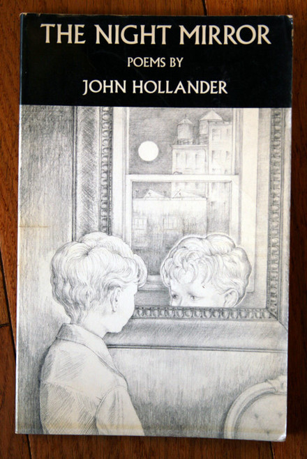 The Night Mirror by John Hollander SIGNED 1971 First Edition Vintage Poetry Book