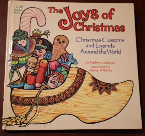 The Joys of Christmas by Kathryn Jackson & Jenny Williams 1976 Golden Book HC