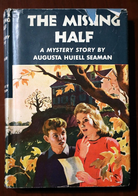 The Missing Half by Augusta Huiell Seaman 1941 HC/DJ Vintage Mystery Story RARE