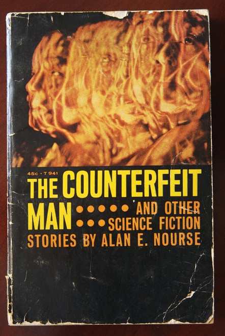 The Counterfeit Man by Alan E. Nourse 1967 1st Printing Vintage Paperback T941