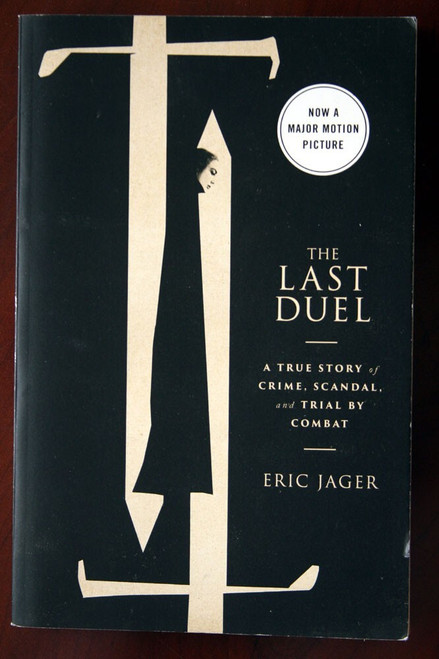 The Last Duel by Eric Jager 2021 Paperback