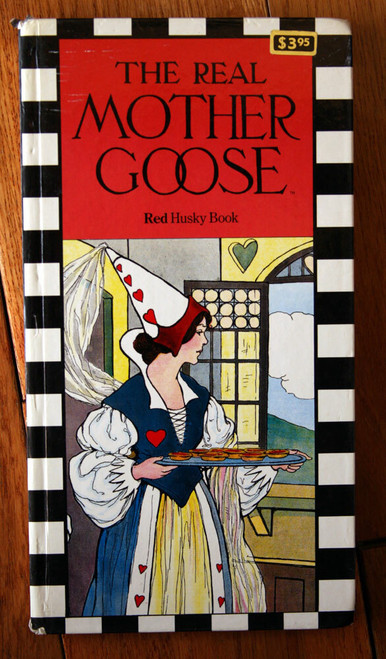 The Real Mother Goose RED HUSKY BOOK 1984 Blanche Fisher Wright Rand McNally 