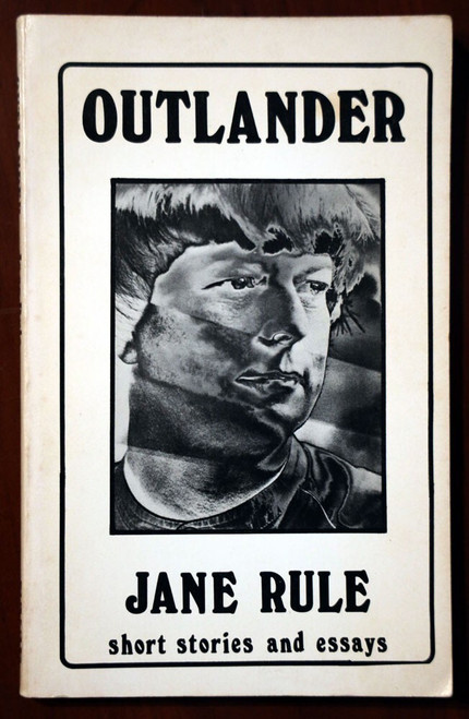 OUTLANDER by JANE RULE 1982 Short Stories / Essays - Lesbian Homosexuality LBGTQ