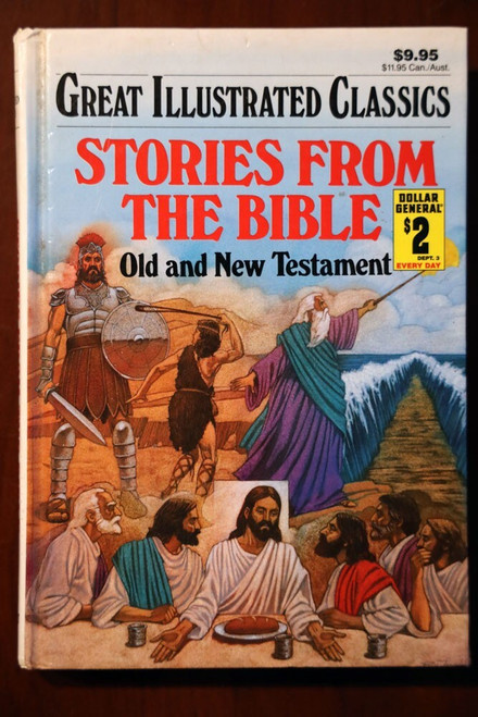 STORIES FROM THE BIBLE Old/New Testament GREAT ILLUSTRATED CLASSICS 1990 Baronet