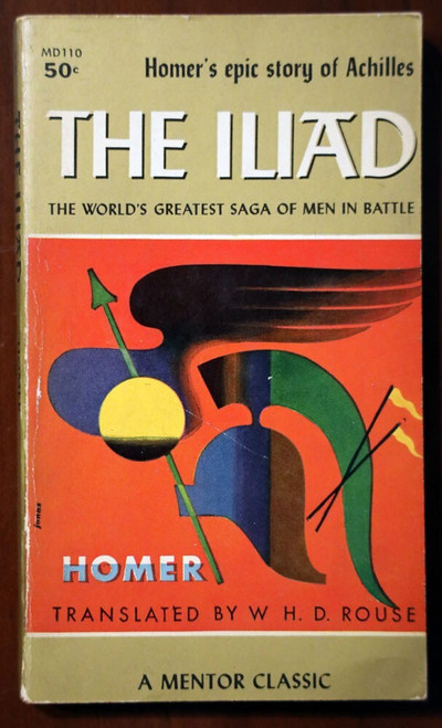 THE ILIAD of HOMER Mentor Classic Paperback 1960 Vintage MD110 W.H.D. Rouse