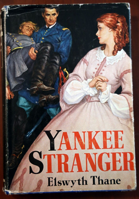 Yankee Stranger by Elswyth Thane 1968 HC/DJ Vintage Novel Hawthorn Books