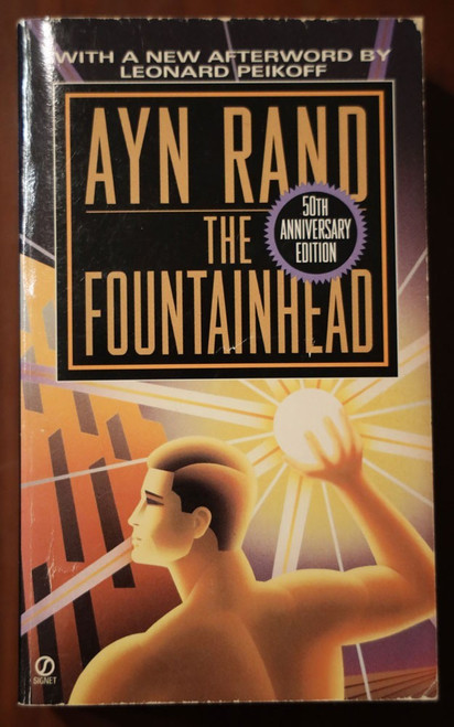 The Fountainhead by Ayn Rand 1993 Signet 50th Anniversary Paperback Objectivism