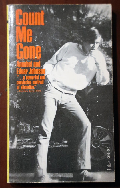 Count Me Gone by Annabel/Edgar Johnson 1974 Vintage Paperback Young Adult Novel