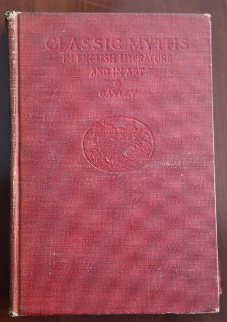 The Classic Myths by Charles Mills Gayley 1911 Illustrated Literature & Art