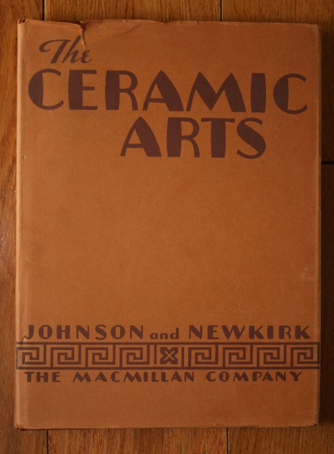 1942 Ceramic Arts by Johnson & Newkirk ~ Pottery Plastics Glass Alabaster Cement