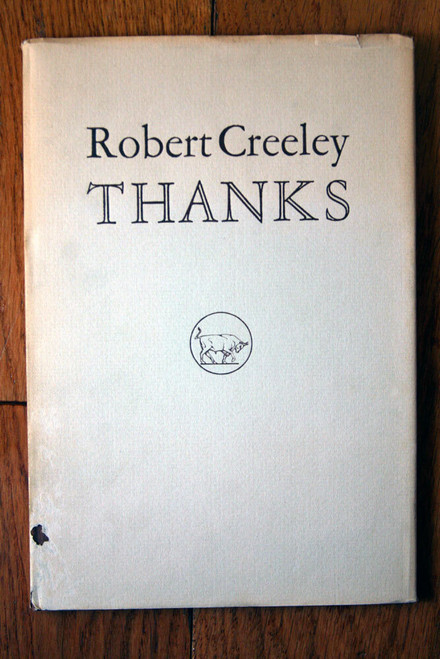 THANKS by Robert Creeley 1977 HC/DJ Rare Vintage Poetry Book - Deerfield Press