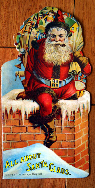 All About Santa Claus Replica of the Antique Original c1960 Merrimack Publishing