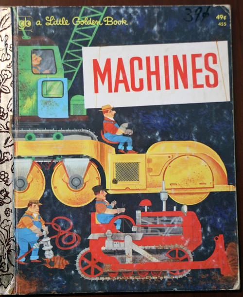 MACHINES by William Dugan 1974 Vintage Little Golden Book #455