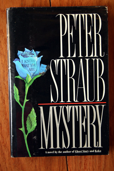 MYSTERY by Peter Straub 1990 HC/DJ Blue Rose Trilogy Crime Novel Thriller