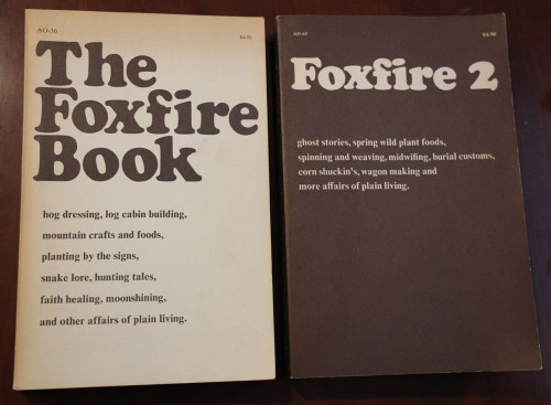 Foxfire 1 & 2 by Eliot Wigginton Survival, Hunting, Hog Dressing VINTAGE 1970's
