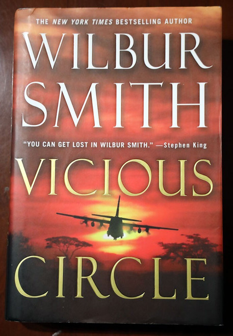 VICIOUS CIRCLE by Wilbur Smith (2013) HC/DJ First U.S. Edition 1st Printing
