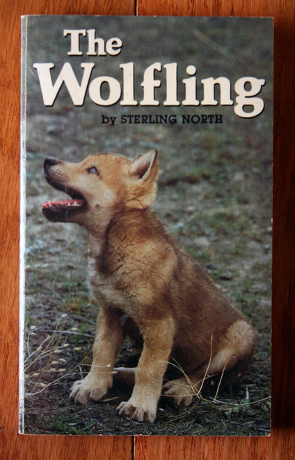 THE WOLFLING by Sterling North 1969 Vintage Scholastic Paperback Children's RARE