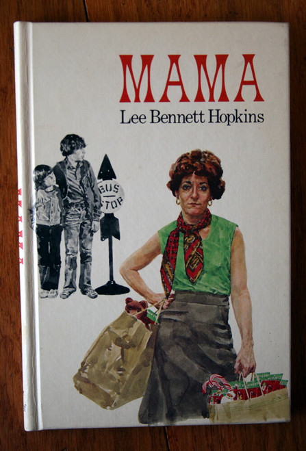 MAMA by Lee Bennett Hopkins SIGNED 1977 Vintage Hardcover Mother Stealing Theft