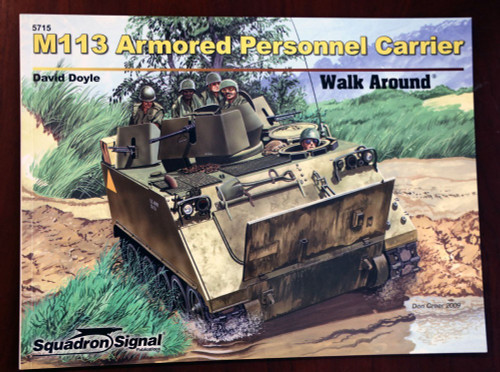 M113 Armored Personnel Carrier by David Doyle Walk Around 2009 Squadron/Signal