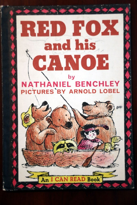 RED FOX AND HIS CANOE by Nathaniel Benchley & Arnold Lobel 1964 Weekly Reader