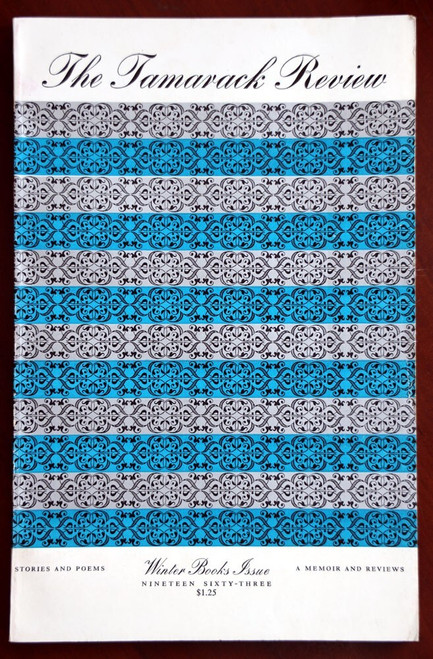 THE TAMARACK REVIEW #26 Stories & Poems 1963 Winter Books Issue Memoir & Reviews