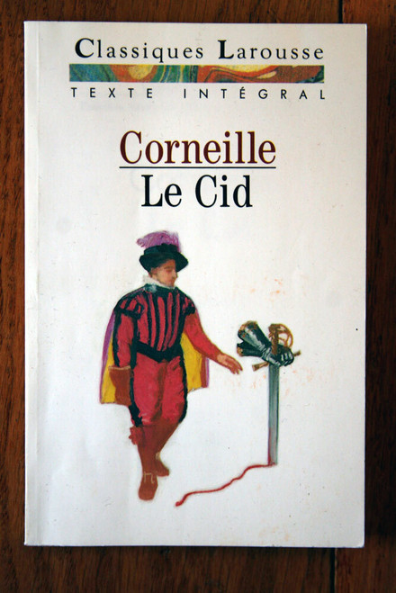 LE CID by Corneille 1990 Classiques Larousse Paperback - French Language