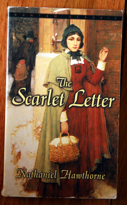 The Scarlet Letter by Nathaniel Hawthorne 2003 Bantam Classic Paperback