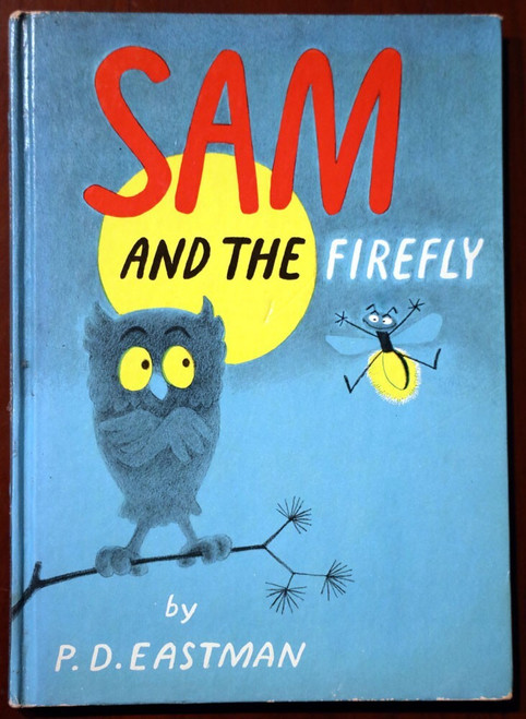 Sam and the Firefly by P.D. Eastman 1958 Beginner Books Vintage Hardcover 4th Pr