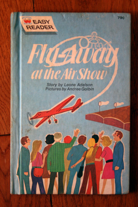 Fly-Away at the Air Show by Leone Adelson 1962 Vintage Wonder Books Easy Reader
