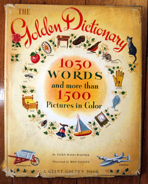 The Golden Dictionary (1944) Giant Golden Book HC/DJ 1030 Words, 1500 Pictures