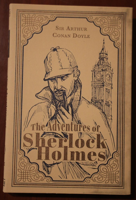Adventures of SHERLOCK HOLMES by Sir Arthur Conan Doyle (2019) Paper Mill Press